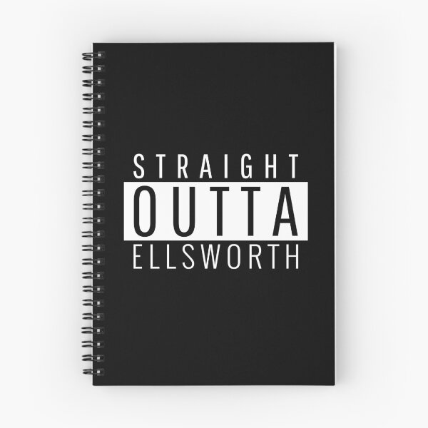 Item preview, Straight Outta Ellsworth Maine Ellsworth ME designed and sold by Teelogic.