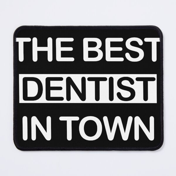 Item preview, The Best Dentist In Town | Gift for Dentist designed and sold by ShopiDentistry.