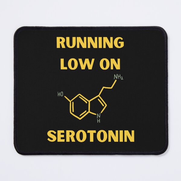 Item preview, Running Low On Serotonin designed and sold by BhavyaBathla.
