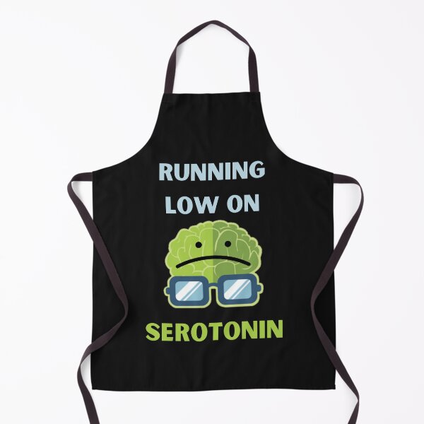 Item preview, Running Low On Serotonin Funny Sad Serotonin designed and sold by BhavyaBathla.