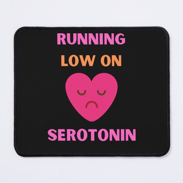 Item preview, Running Low On Serotonin Funny Sad Heart designed and sold by BhavyaBathla.