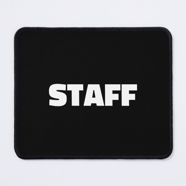 Item preview, STAFF white on Black designed and sold by LewisRichie.