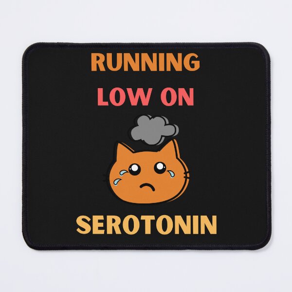 Item preview, Running Low On Serotonin Funny Sad Cat designed and sold by BhavyaBathla.