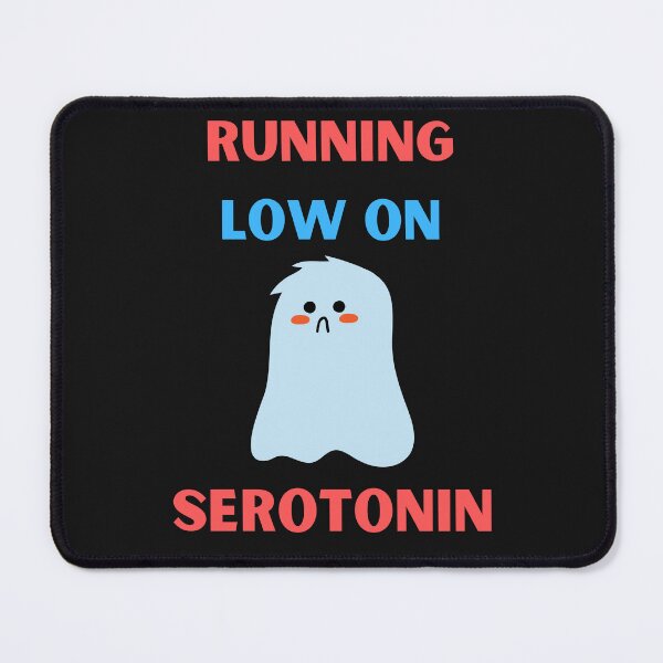 Item preview, Running Low On Serotonin Funny Sad Ghost designed and sold by BhavyaBathla.