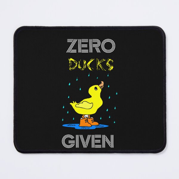 Item preview, zero ducks given designed and sold by Elyora.