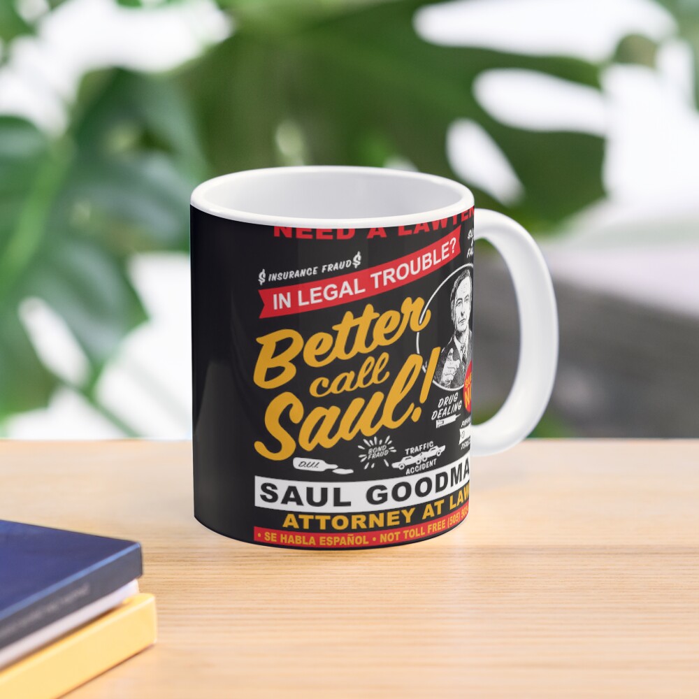 Need A Lawyer Then Call Saul Dks Coffee Mug