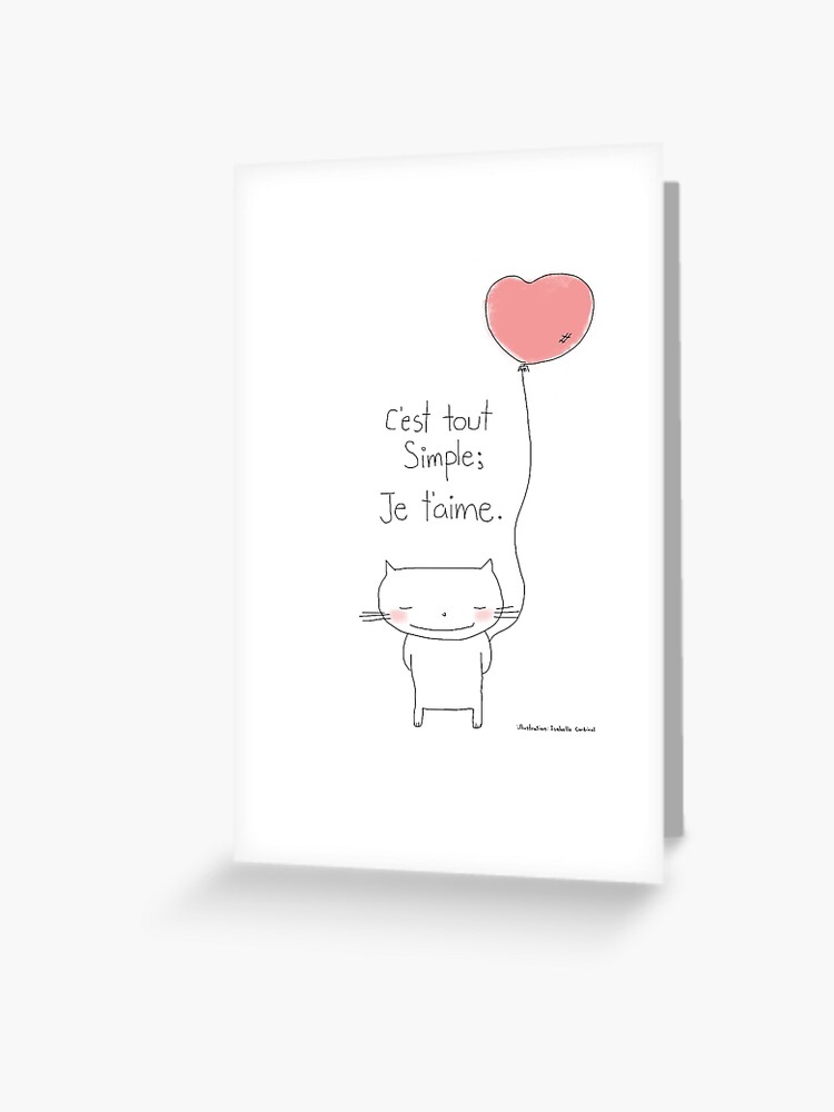 C Est Tout Simple Je T Aime Cat Doodle Greeting Card By Eyecreate Redbubble