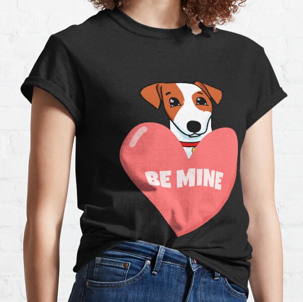 Be Mine Classic T-Shirt