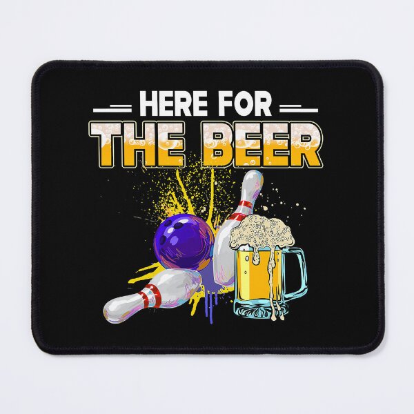 Item preview, Here For The Beer Bowling Hobby Drinking designed and sold by Rebecca-Cruz.