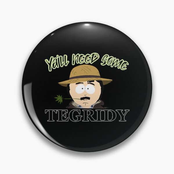 Item preview, Ya'll need some TEGRIDY    designed and sold by RGoRebel.