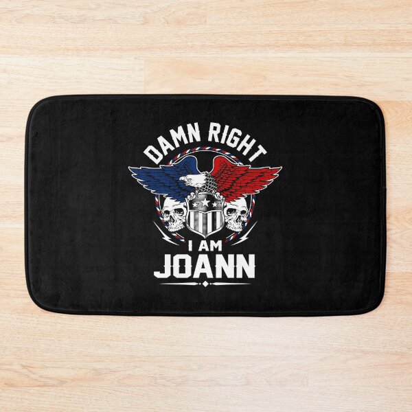 Item preview, Joann Name T Shirt - Damn Right I Am Joann Gift Item Tee designed and sold by pourvasecandi.