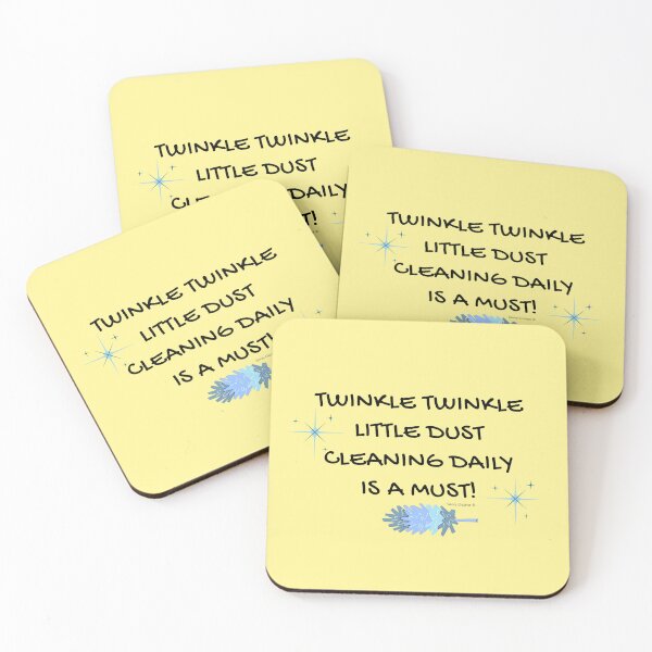 Item preview, Twinkle Twinkle Little Dust Cleaning Daily Is a Must designed and sold by SavvyCleaner.