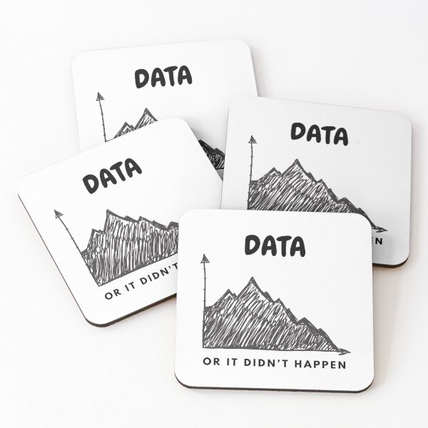 Item preview, Data Or It Didn't Happen designed and sold by NerdyFancies.