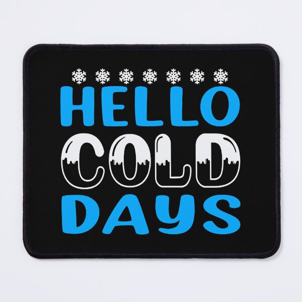 Item preview, Hello cold days t-shirt. designed and sold by Mr18JasimU.