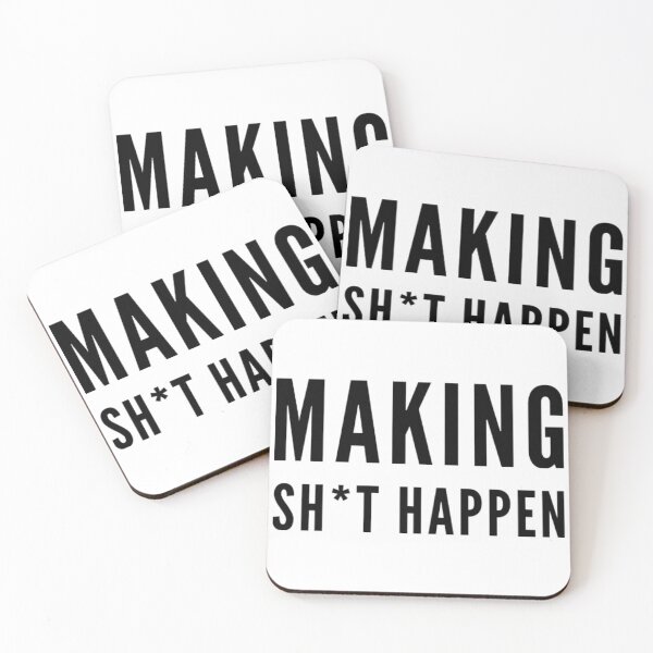 Item preview, Making Sh*t Happen designed and sold by The  Lifers.