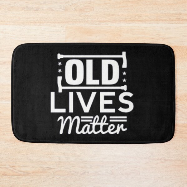 Item preview, Old Lives Matter Birthday Gift For Men Dad Classic designed and sold by Dbanksdesign.