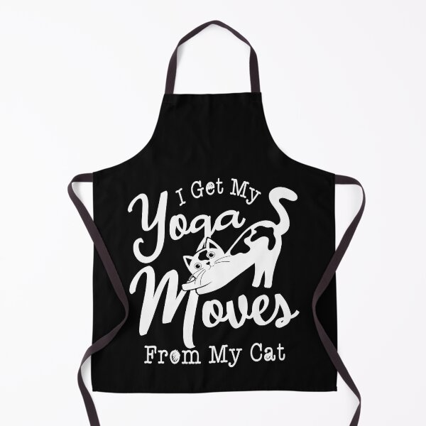 Item preview, I Get My Yoga Moves From My Cat , yoga lovers and cats lover designed and sold by MoSaid.
