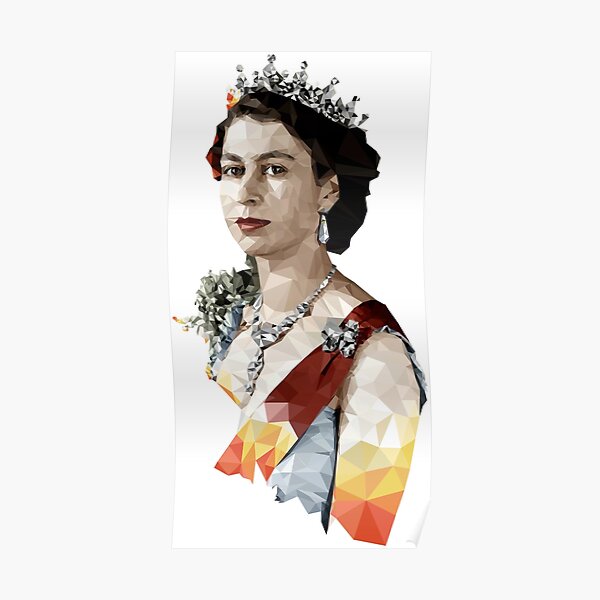 Queen Of England Posters Redbubble