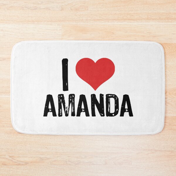Item preview, I Love Amanda designed and sold by The "I Love Everything" Shop.