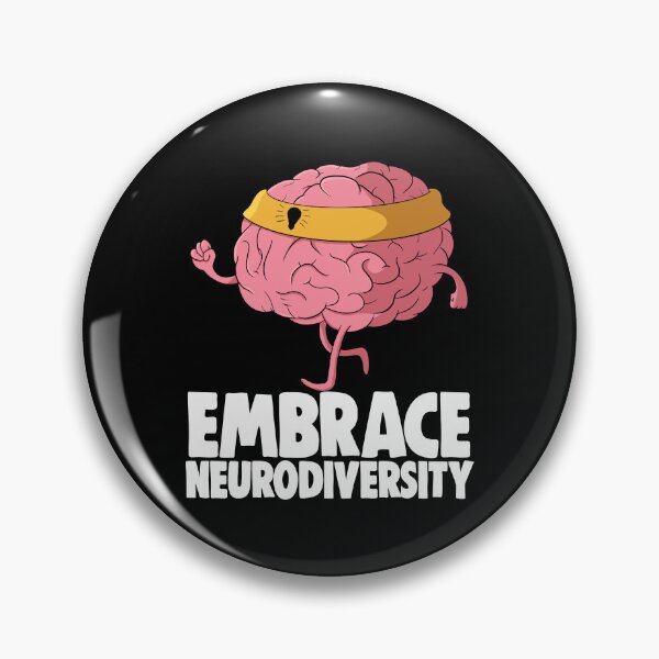 Item preview, Embrace Neuro-Diversity designed and sold by Bendthetrend.