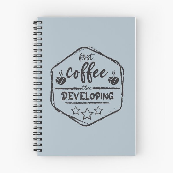 Item preview, First Coffee Then developing - Funny developing quote gift idea For Men and Women designed and sold by Mmmm3344.