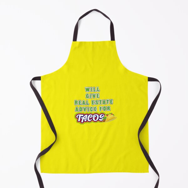 Item preview, will give real estate advice for tacos designed and sold by AlieshaBate.