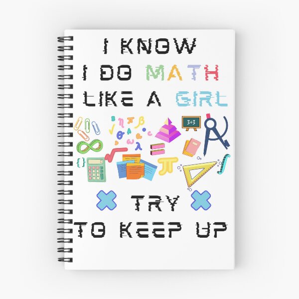 Item preview, I Know I Do math Like A Girl Try To Keep Up designed and sold by artidesgn.