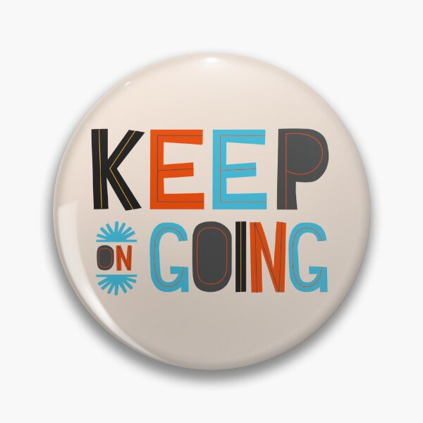 Item preview, Keep On Going - Motivation & Inspiration designed and sold by greenoriginals.