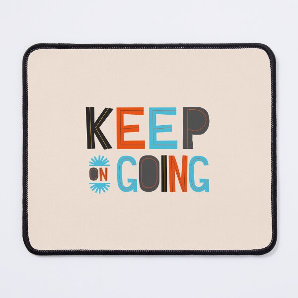 Item preview, Keep On Going - Motivation & Inspiration designed and sold by greenoriginals.