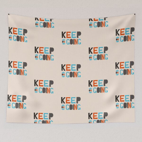 Item preview, Keep On Going - Motivation & Inspiration designed and sold by greenoriginals.