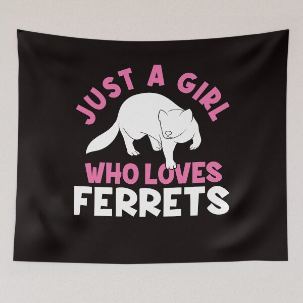 Item preview, Girl Who Loves Ferret Animal Lover Ferrets Owner Zoo designed and sold by TomGiantDesigns.