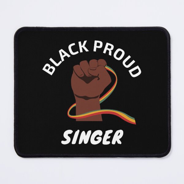 Item preview, Black Proud Singer designed and sold by soudaniet.