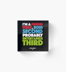 David Brent - Entertainer Acrylic Block