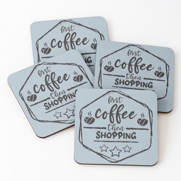 Item preview, First Coffee Then shopping - Funny shopping quote gift idea For Men and Women designed and sold by Mmmm3344.
