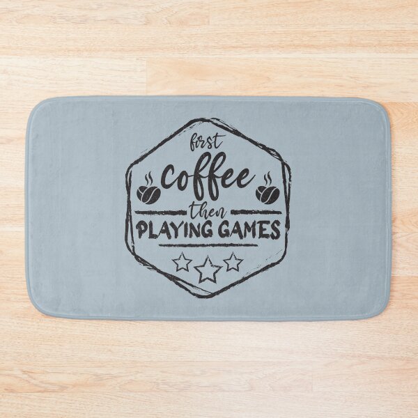 Item preview, First Coffee Then playing games - Funny playing games quote gift idea For Men and Women designed and sold by Mmmm3344.