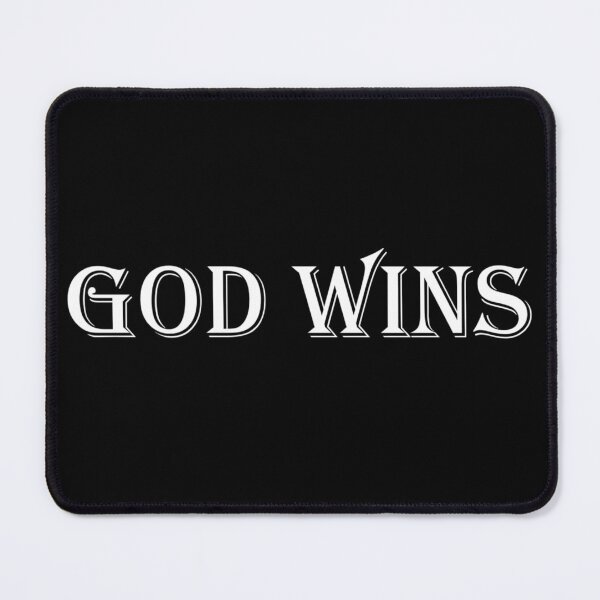Item preview, God wins quote designed and sold by MKay2.