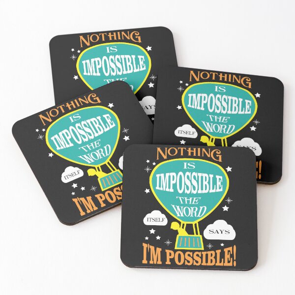 Item preview,  Nothing is impossible. The word itself says ‘I’m possible! designed and sold by JokerH.
