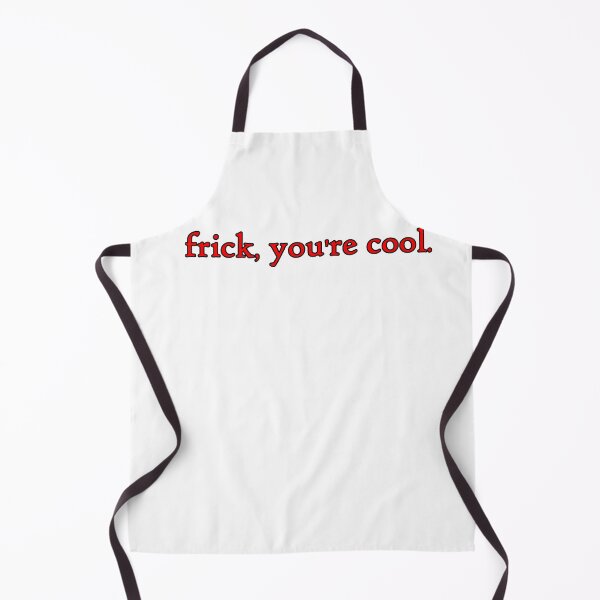 Item preview, frick, you're cool in red designed and sold by WillDoo.