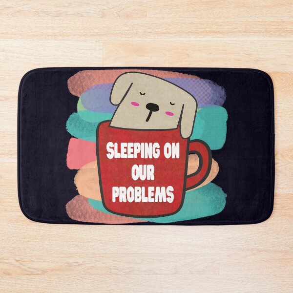 Item preview, sleeping on our problems - Funny quotes designed and sold by VichallanStudio.
