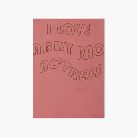 "I love abby rao actress | abby rao | erome | malu trevejo" Art Board
