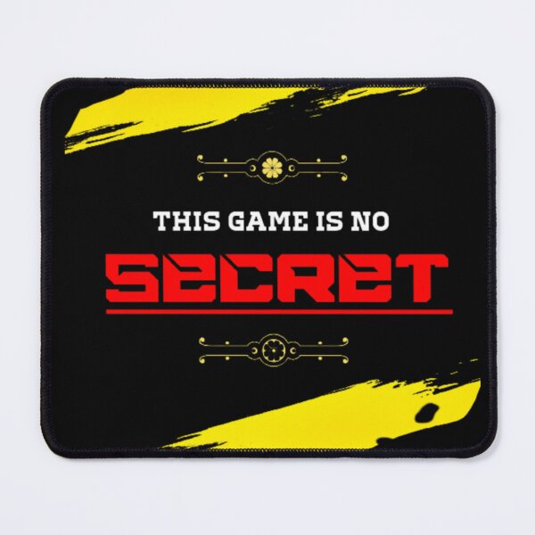 Item preview, THIS GAME IS NO SECRET | THIS GAME HAS NO SECRET designed and sold by Khan-Baba.