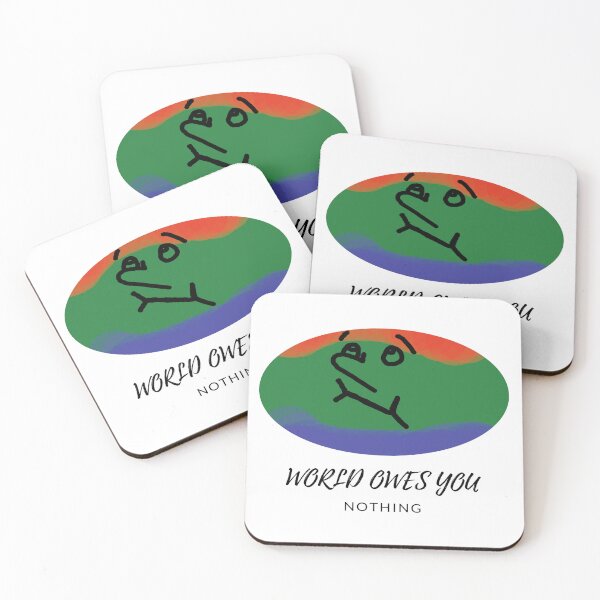 Item preview, WORLD OWES YOU NOTHING designed and sold by design-congress.