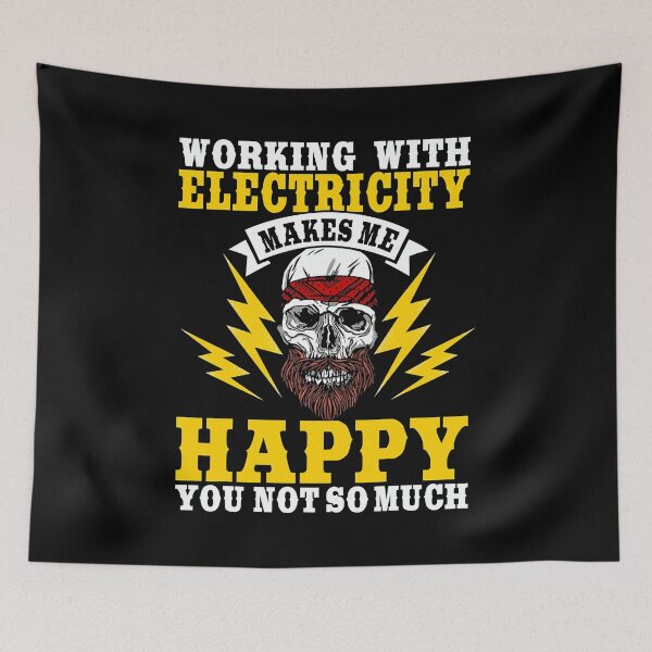 Item preview, Working With Electricity Makes Me Happy You Not So Much Electrician Electrical Wireman designed and sold by SageTobias.