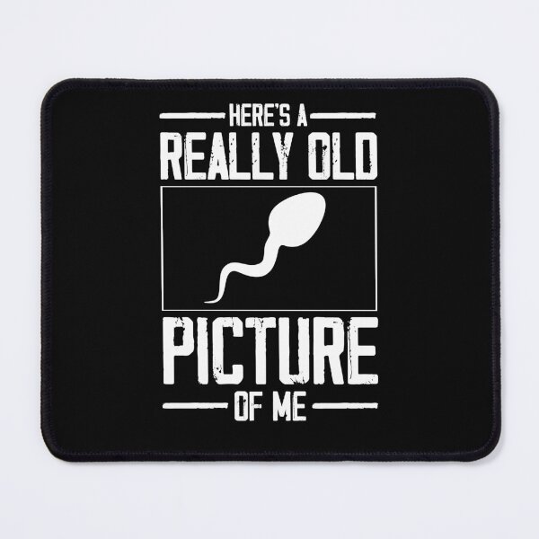 Item preview, Here's A Really Old Picture Of Me T-Shirt Funny Sperm Gag Gift designed and sold by 3colors3.