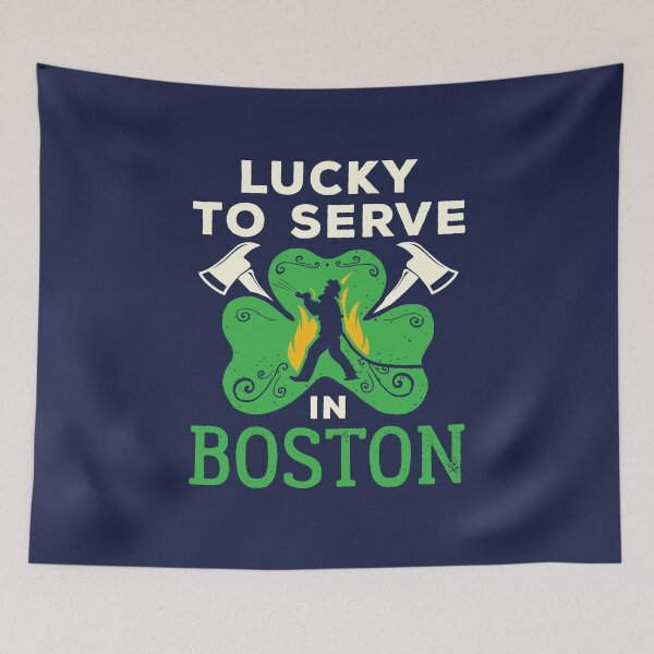 Item preview, St Patricks Day Firefighter Boston Lucky to Serve designed and sold by jaygo.