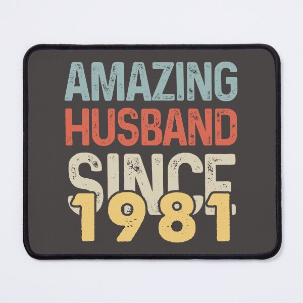Item preview, Amazing Husband Since 1981 - Funny 1981 quote gift idea For Men and Women - funny wedding anniversary 41 years designed and sold by Mmmm3344.