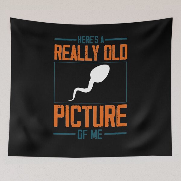 Item preview, Here's A Really Old Picture Of Me T-Shirt Funny Sperm Gag Gift designed and sold by 3colors3.