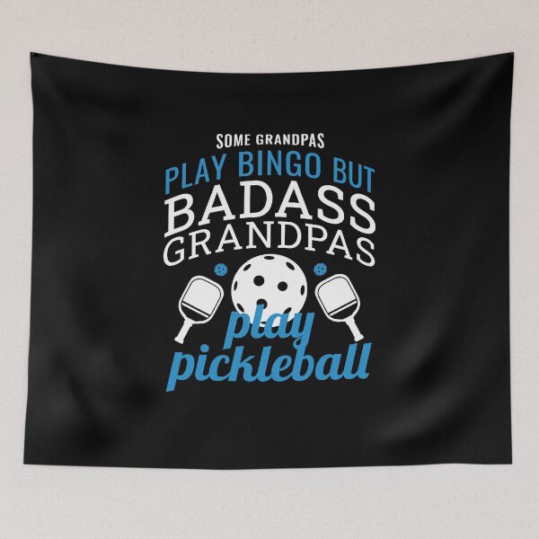 Item preview, Badass Grandpas Play Pickleball designed and sold by JustSayingGifts.
