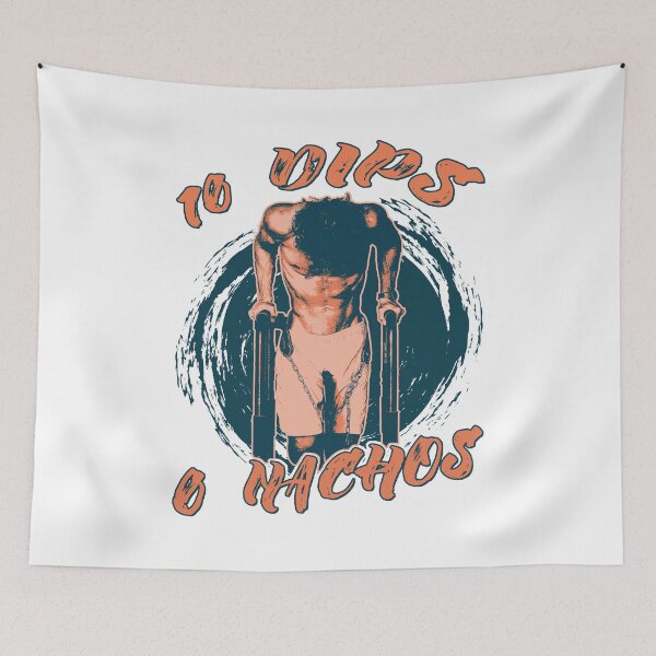 Item preview, Calisthenics 10 Dips No Nachos  designed and sold by OmmeDesigns.