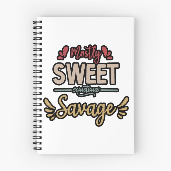 Item preview, Mostly Sweet Sometimes Savage Funny Women Empowerment Saying Gift designed and sold by BestComicss.